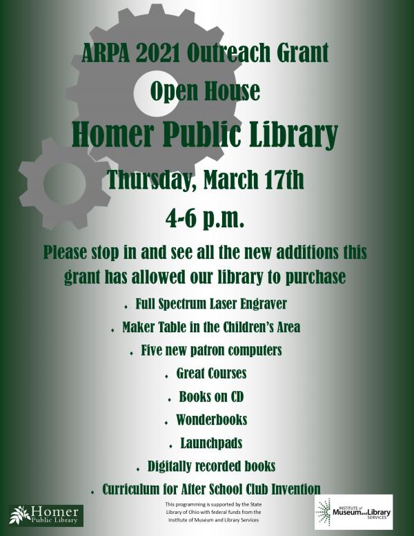 Visit us during our Open House on Thursday, March 17th from 4pm-6pm to see the exciting new additions that the ARPA 2021 Outreach Grant allowed us to purchase.  Check out our Full Spectrum Laser Engraver, Maker Table, new patron computers, Great Courses, books on CD, Wonderbooks, Launchpads, digitally recorded books, and the curriculum for After School Club Invention!