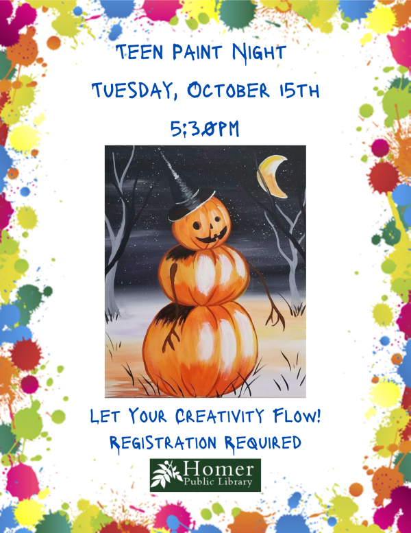 Teen Paint Night - Pumpkin Man - Tuesday, October 15th at 5:30pm - Let your creativity flow! Registration required.