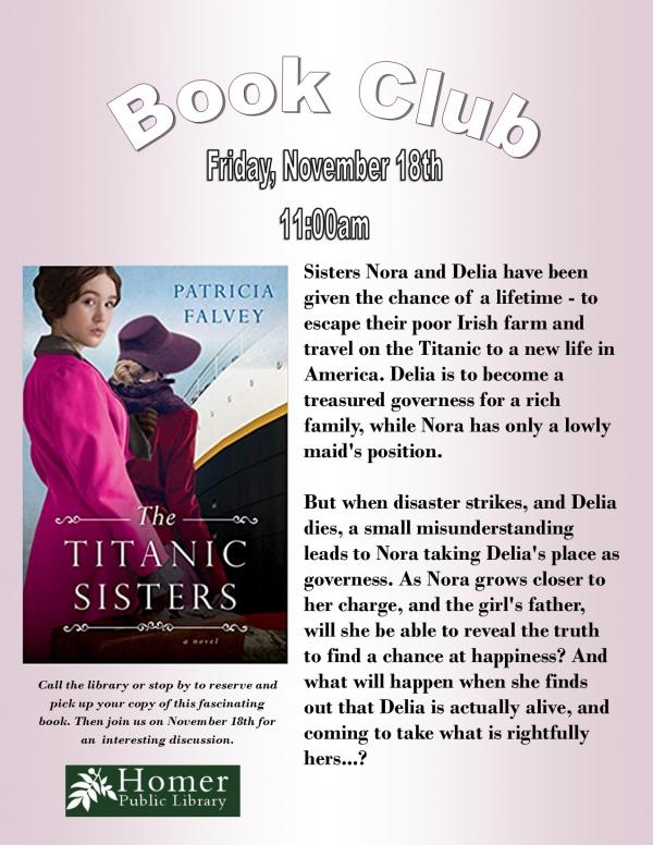 Book Club, "The Titanic Sisters" by Patricia Falvey - Friday, November 18th at 11am