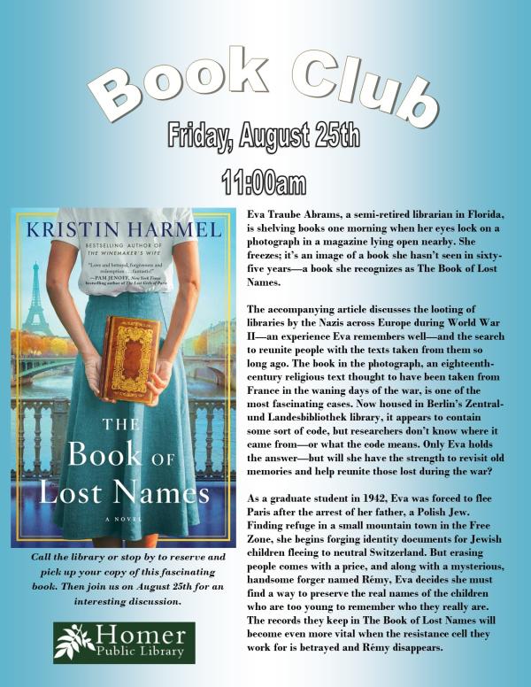 Book Club, "The Book of Lost Names" by Kristin Harmel - Friday, August 25th at 11am