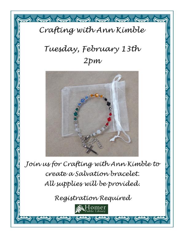 Crafting with Ann Kimble - Salvation Bracelet - Tuesday, February 13th at 2pm. Join us for Crafting with Ann Kimble to create a Salvation bracelet. All supplies will be provided. Registration Required