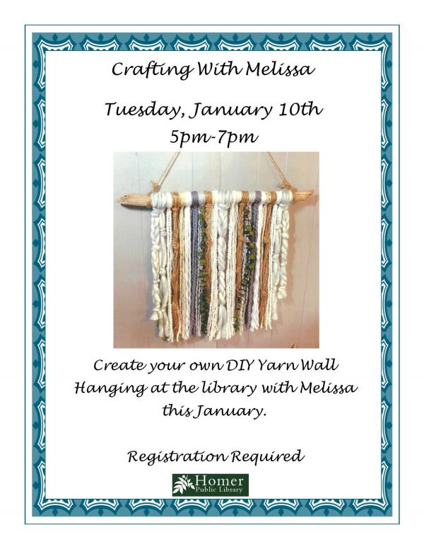 Crafting With Melissa - DIY Yarn Wall Hanging - Tuesday, January 10th, 5pm-7pm, Registration Required