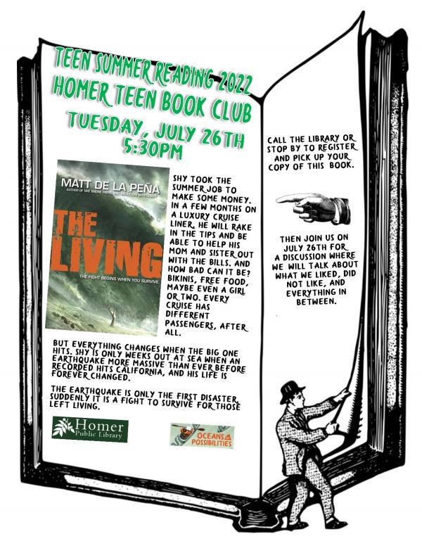 Teen Summer Reading 2022 - Homer Teen Book Club - The Living by Matt de la Peña - Tuesday, July 26th at 5:30pm