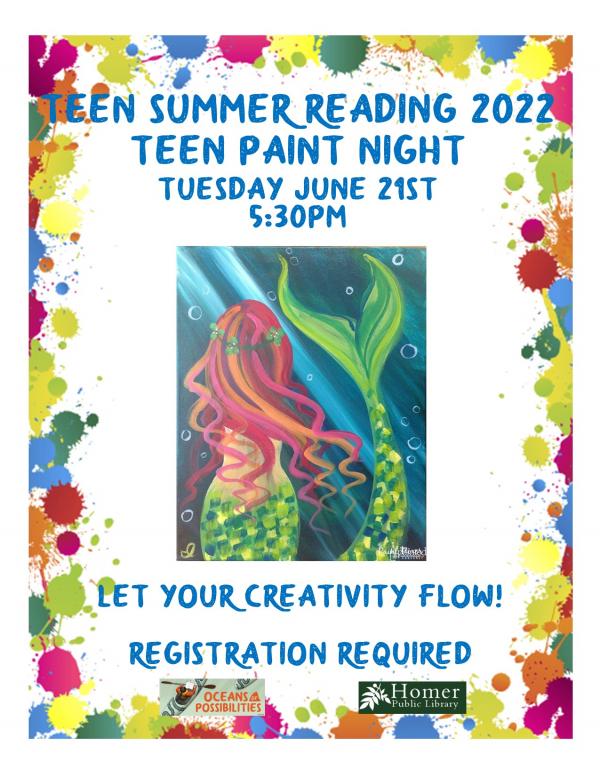 Teen Paint Night - Tuesday, June 21st at 5:30pm, Mermaid