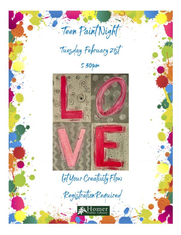 Teen Paint Night - LOVE - Tuesday, February 21st at 5:30pm - Registration Required