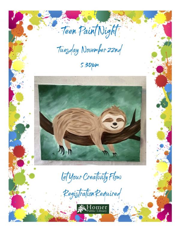 Teen Paint Night - Sloth - Tuesday, November 22nd at 5:30pm