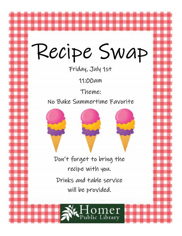 Recipe Swap - No Bake Summertime Favorite, Friday July 1st at 11am