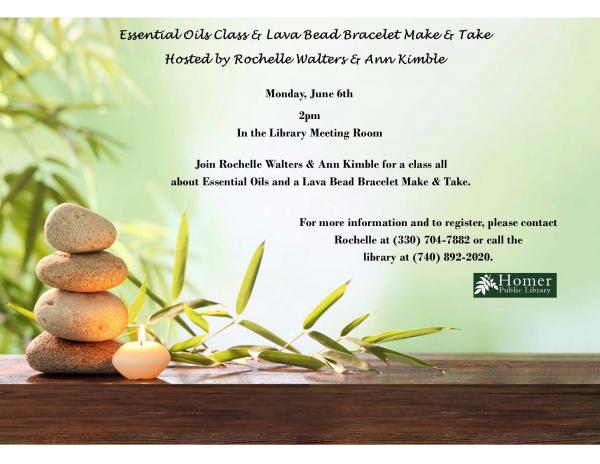 Essential Oils Class & Lava Bead Bracelet Make & Take, Hosted by Rochelle Walters & Ann Kimble, Monday, June 6th at 2pm