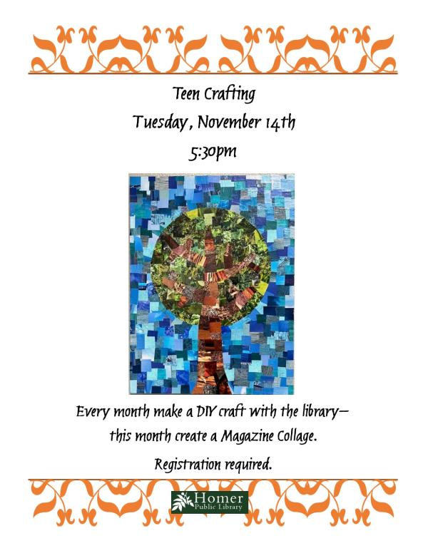 Teen Crafting - Magazine Collage, Tuesday, November 14th at 5:30pm - Registration Required