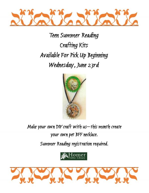 Teen Summer Reading - Crafting Kits, Pet BFF Necklaces, Available for Pick Up Beginning Wednesday, June 23rd