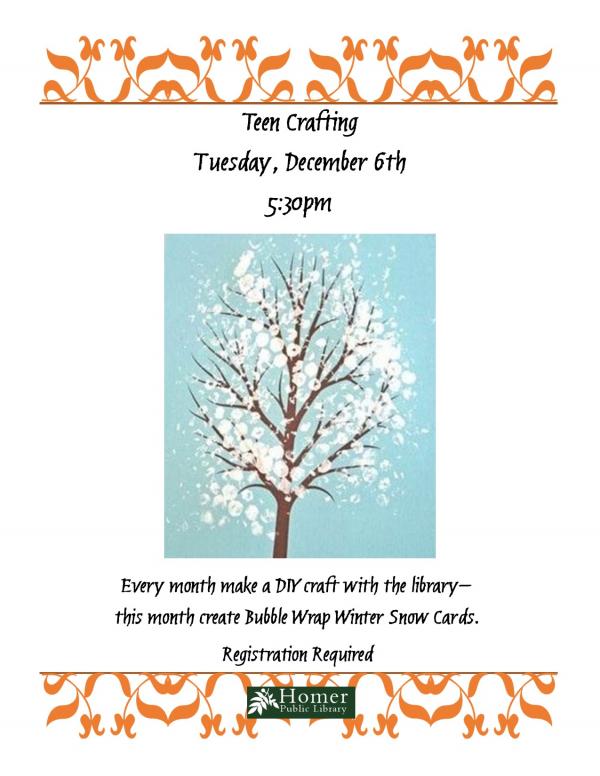 Teen Crafting -Bubble Wrap Winter Snow Cards, Tuesday, December 6th at 5:30pm