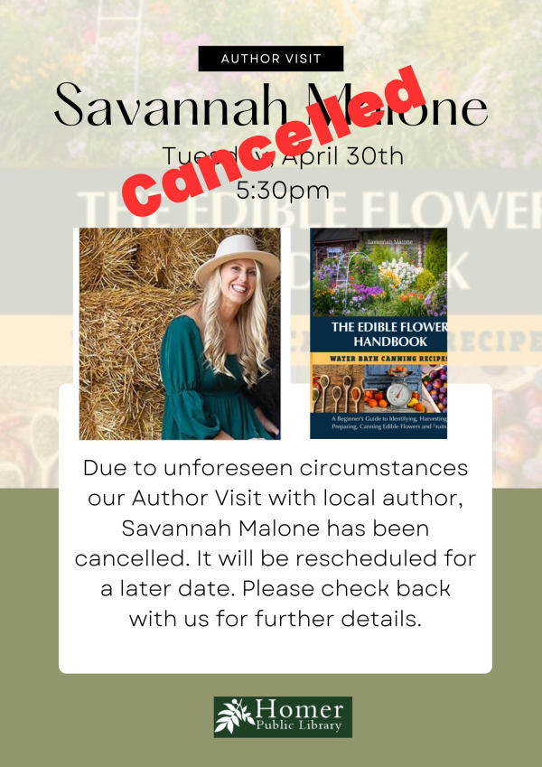 Due to unforeseen circumstances our Author Visit with local author, Savannah Malone has been cancelled. It will be rescheduled for a later date. Please check back with us for further details.